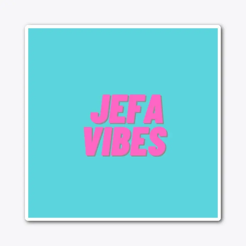 Jefa Vibes