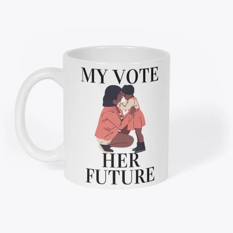 My Vote, Her Future (2)