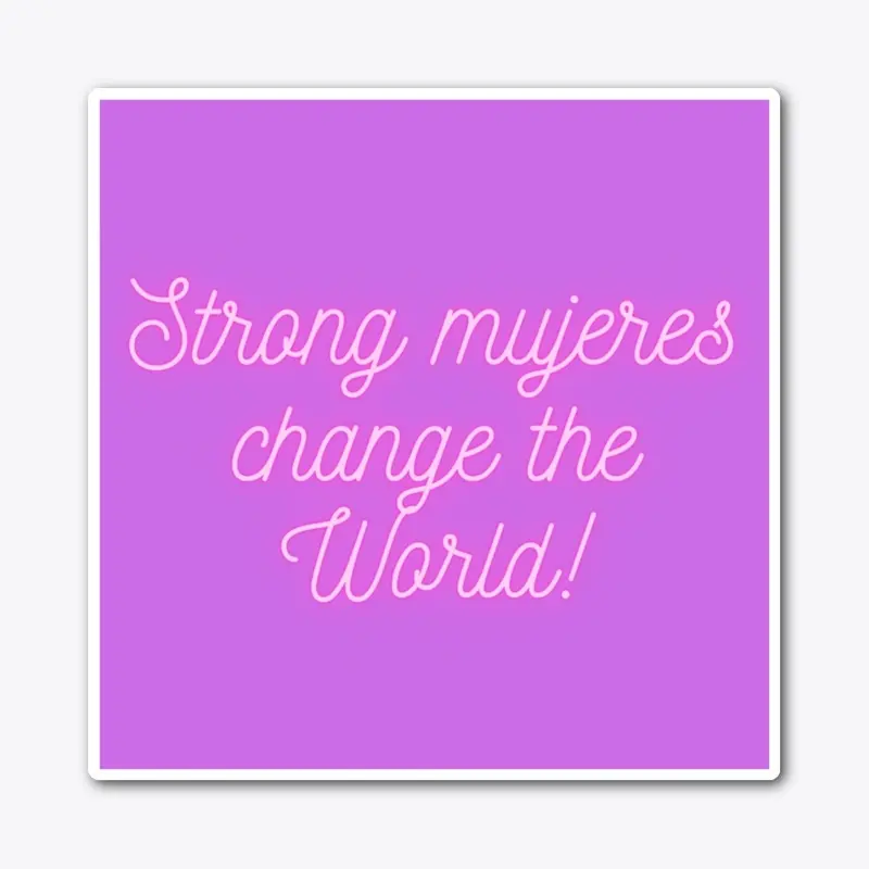 Strong Mujeres