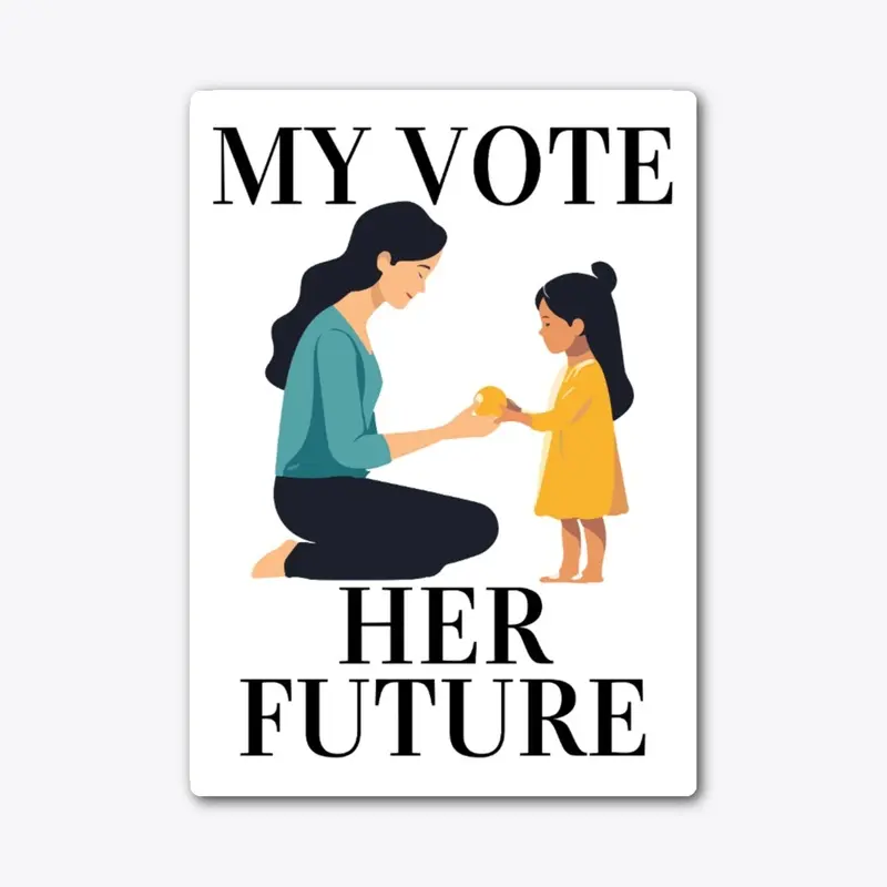 My Vote, Her Future (3)