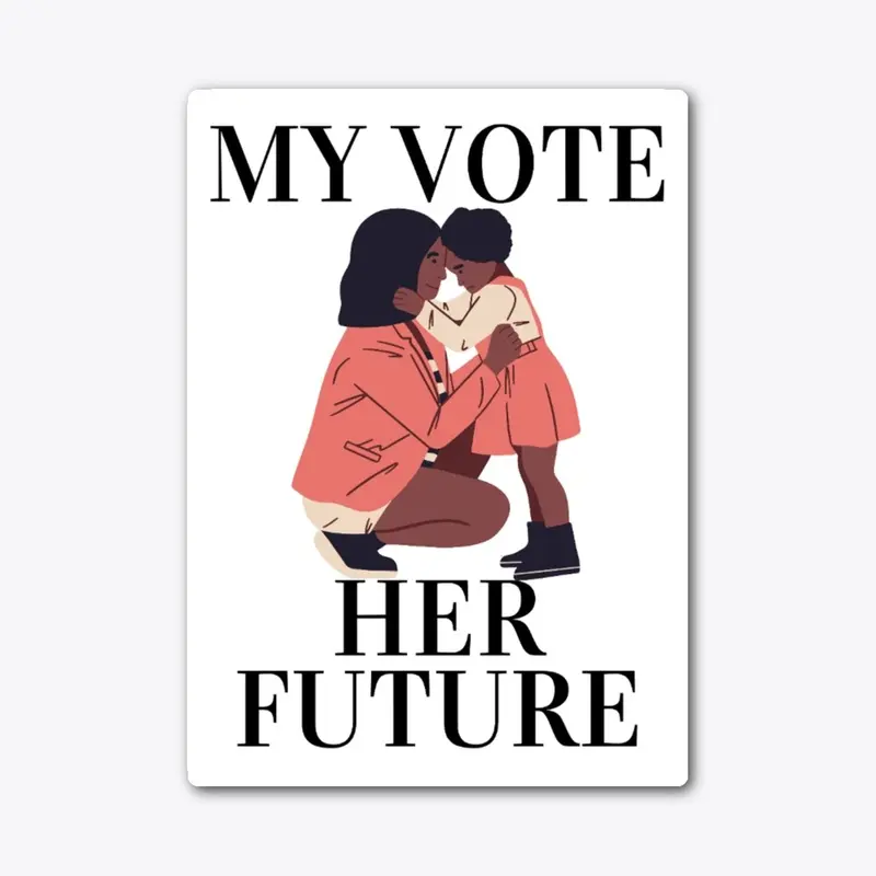 My Vote, Her Future (2)